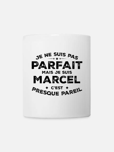 Marcel Ein Vorname, eine Haltung Marcel Humor - Tasse - Weiß