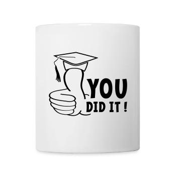You either passed or you passed it, diploma. - Mug - white - Front