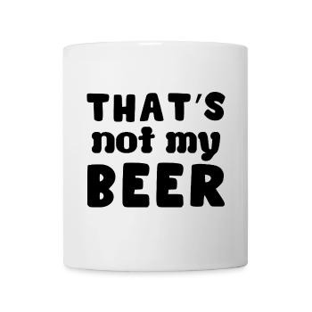 That's not my beer - Mug - white - Front