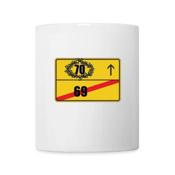 Ortsschild 70. Geburtstag Geschenk - Tasse - Weiß - Vorne