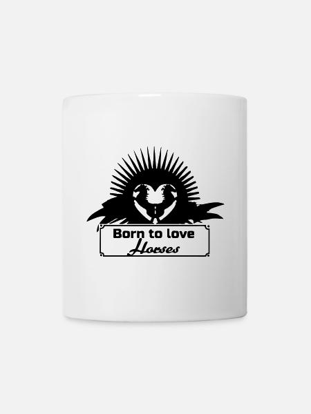Born to love Horses - Mug - white