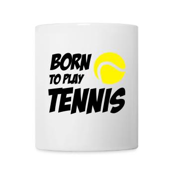 Born to play Tennis - Mug - white - Front