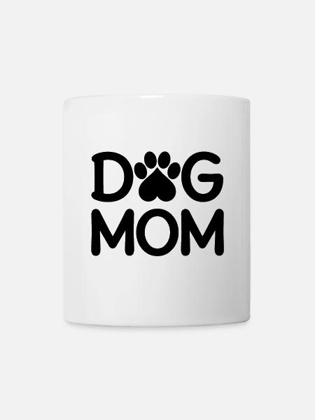 Dog Mom - Tasse - Weiß