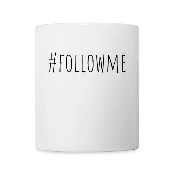 #followme Follow Me Folge Mir Follower - Tasse - Weiß - Vorne