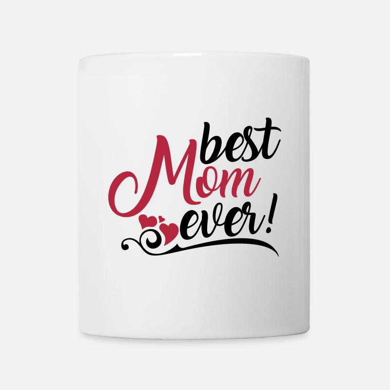 Best Mom ever! - Mug blanc - blanc