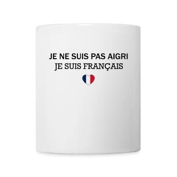 Je ne suis pas aigri je suis français - Mug blanc - blanc - Devant