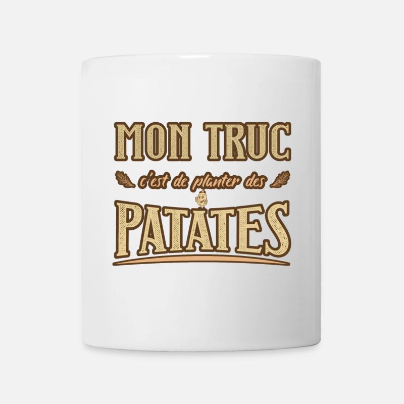 Mon truc c'est de planter des patates humour - Mug blanc - blanc
