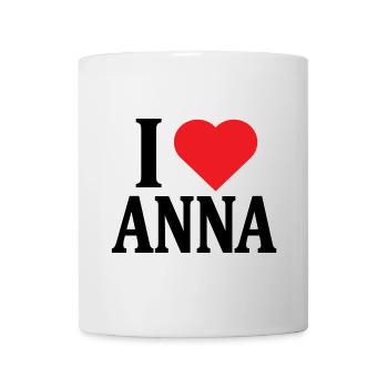 T-shirt I love Anna t-shirt gift idea - Mug - white - Front