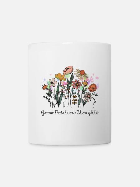 Entwickeln Sie positive Gedanken - Tasse - Weiß