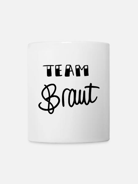 Team Braut - Tasse - Weiß