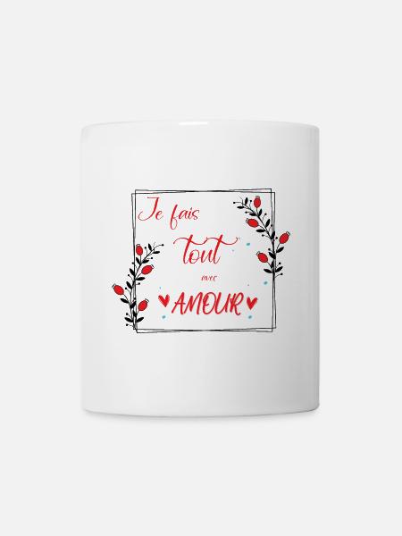 je fais tout avec amour - Mug blanc - blanc