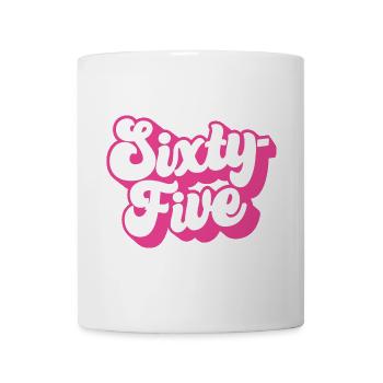 Sixty-five 65th Birthday Women Her 65 Years Old - Mug - white - Front