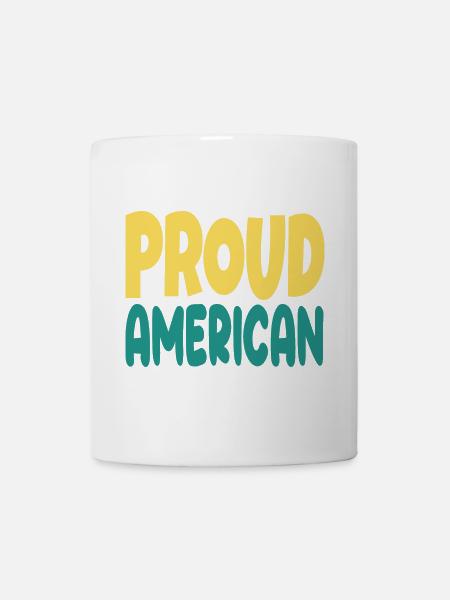 Pround amerikanische Typografie - Tasse - Weiß