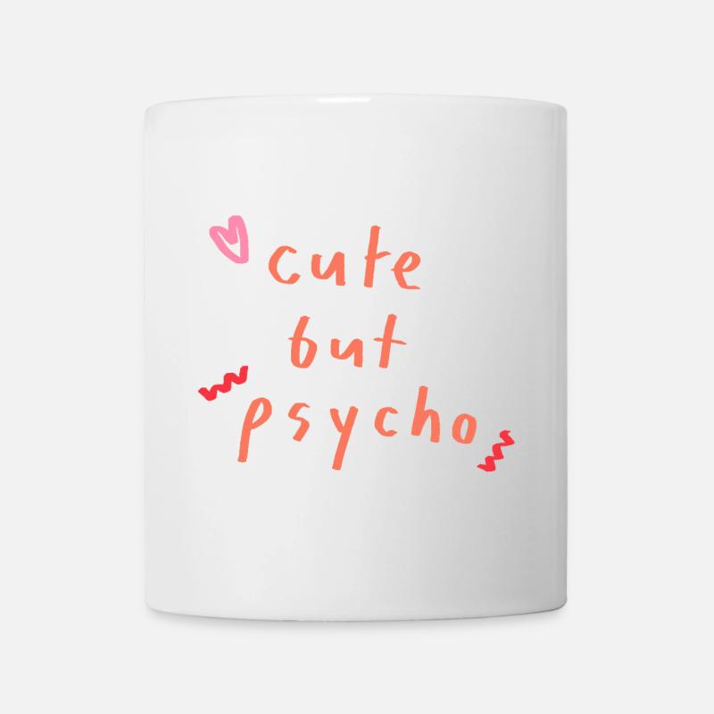 mignon mais psychopathe - Mug blanc - blanc