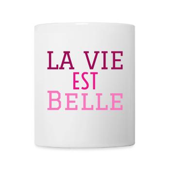la vie est belle - Mug blanc - blanc - Devant