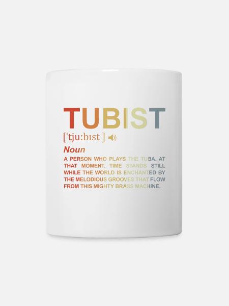 Tubist Definition - Tasse - Weiß