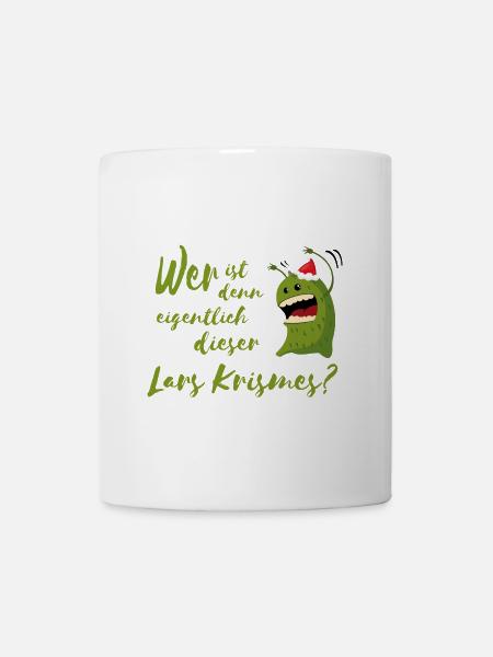 Wer ist denn eigentlich dieser Lars Krismes? - Tasse - Weiß