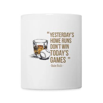 Baseball Babe Ruth Saying Sports Quote - Mug - white - Front