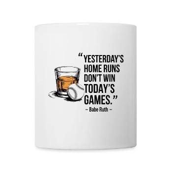 Baseball Babe Ruth Saying Sports Quote - Mug - white - Front