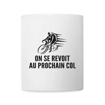 Humor Radfahren Radfahren und Berg - Tasse - Weiß - Vorne