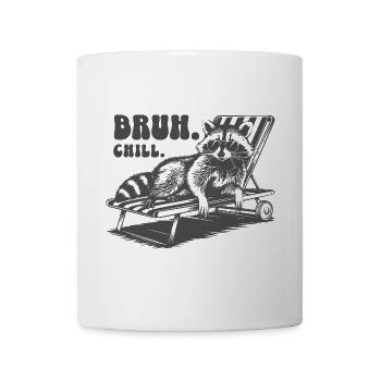 BRUH CHILL-funny raccoon with sunglasses - Mug - white - Front