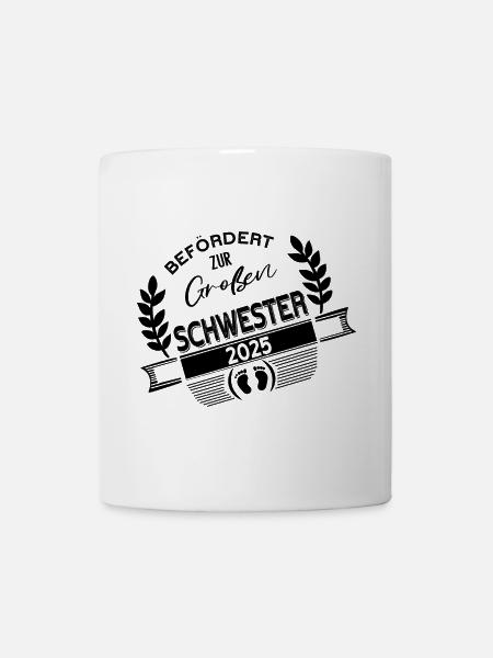 Große Schwester 2025 – stolz & bereit! - Tasse - Weiß