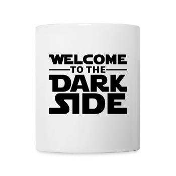 Welcome to the dark side - Tasse - Weiß - Vorne