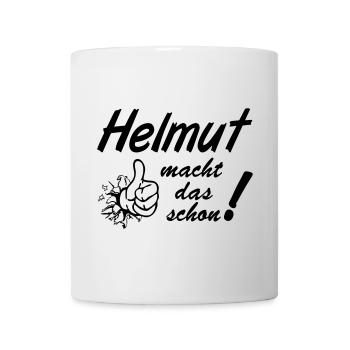 Helmut , Vorname,Namensschild,Name,Fun Shirt (25) - Tasse - Weiß - Vorne