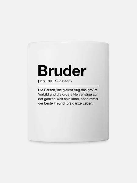 Bruder - Tasse - Weiß