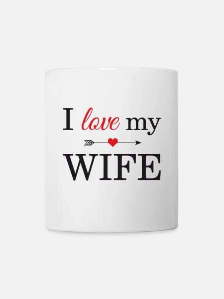 I Love My Wife - Mug - white