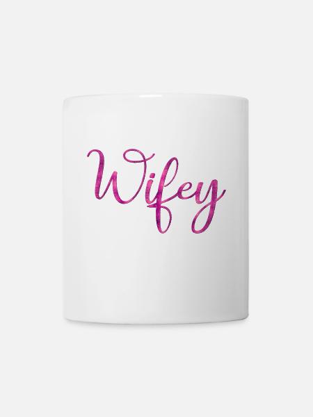 Wifey - Tasse - Weiß