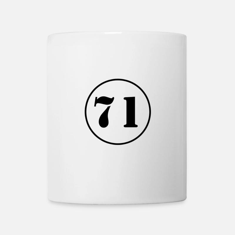 NUMMER 71 Einundsiebzig Geburtstag Geschenk - Tasse - Weiß