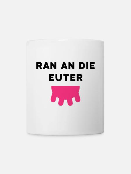 ★ Designfarben änderbar ★ Ran an die Euter, Zitzen - Tasse - Weiß