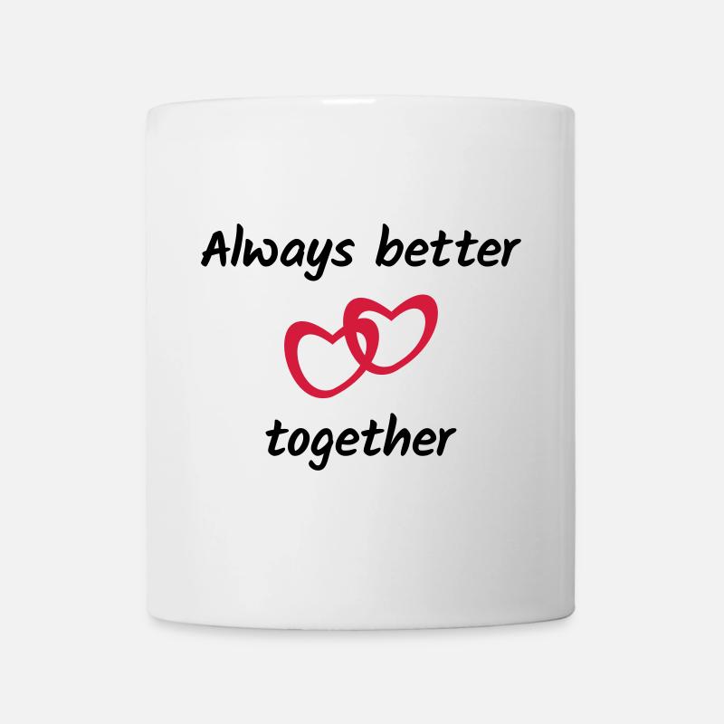 ★ Design colors can be changed ★ Always better together - Mug - white