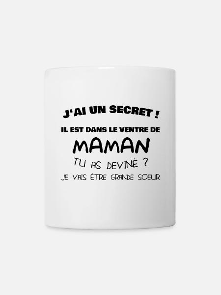J'ai un secret ! Je vais être grande sœur - Mug blanc - blanc