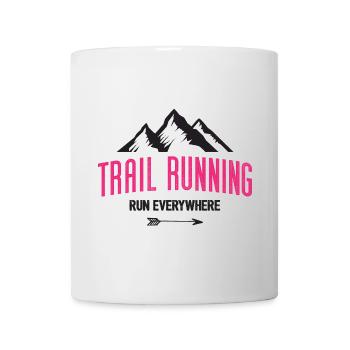 Trail Running – Run Everywhere - Mug - white - Front