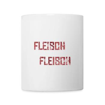 Nur Fleisch macht Fleisch Geschenkidee - Tasse - Weiß - Vorne