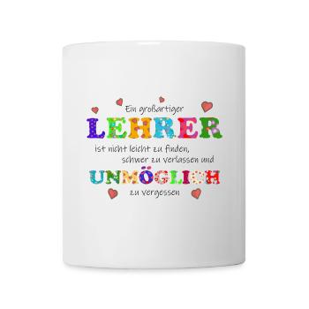 Ein großartiger Lehrer, ist unmöglich zu vergessen - Tasse - Weiß - Vorne