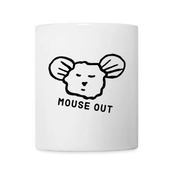 Cute mouse "mouse out" cool saying - Mug - white - Front