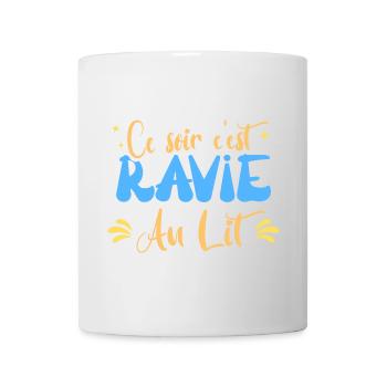 Ce soir c'est ravie au lit humour blague mariage - Mug blanc - blanc - Devant