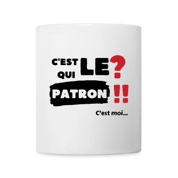 C'est qui le patron c'est moi - Mug blanc - blanc - Devant