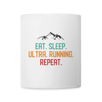 Eat. Sleep. Ultra Running. Repeat. - Mug - white - Front