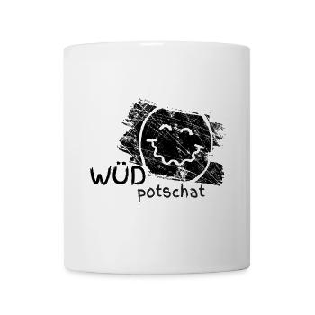 Wüd potschat! Tollpatsch, Dialekt Shirt - Tasse - Weiß - Vorne