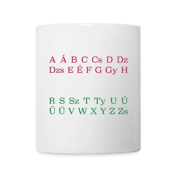 HUNGARIAN Alphabet Hungary Ungarische Flagge - Tasse - Weiß - Vorne