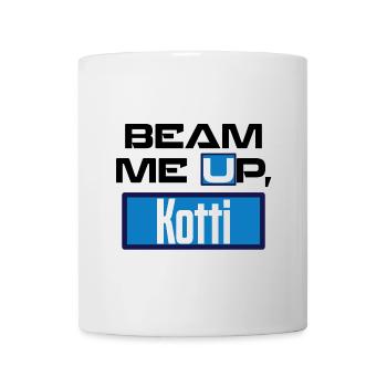 Beam me up, Kotti! - lustiger Spruch - Meme Berlin - Tasse - Weiß - Vorne