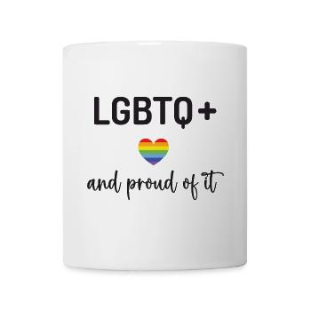 Pride Month - LGBTQ+ And Proud of It - Mug - white - Front