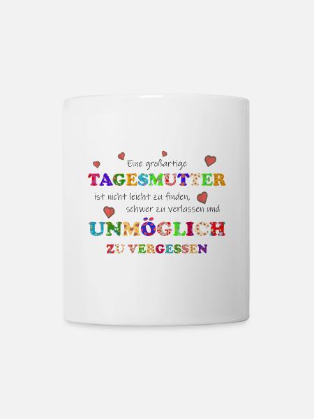 Eine großartige Tagesmutter - Danke für alles ! - Tasse - Weiß
