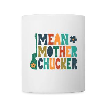 Mean Mother Chucker on Guitar colorful - Mug - white - Front