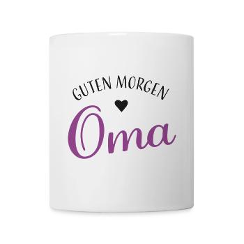 Guten Morgen Oma - Tasse - Weiß - Vorne