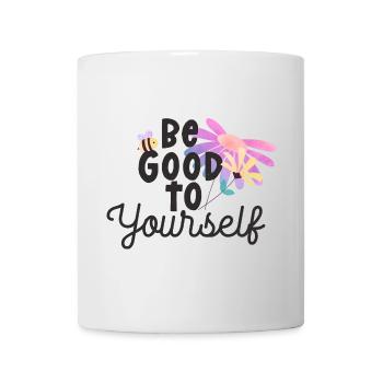 Soyez bon envers vous-même - Mug blanc - blanc - Devant